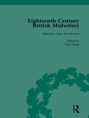 cover image of Eighteenth-Century British Midwifery, Part I vol 4